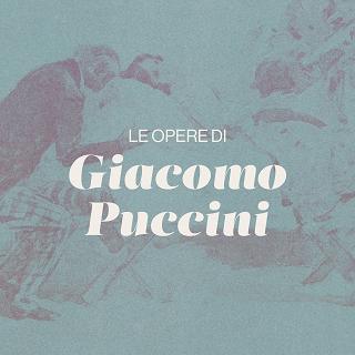 Copertina Le opere di Giacomo Puccini